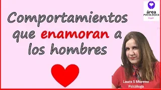 Comportamientos que consiguen que un hombre se enamore de ti