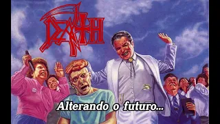 Death - Altering the Future (Legendado/Tradução)