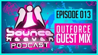 Bounce Heaven Podcast 013 - Andy Whitby & Outforce