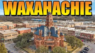 WAXAHACHIE Texas Explained | What Living in WAXAHACHIE TX is REALLY Like in 2024