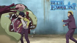 Rin Saves Bon From Demon Leaper By Scaring the CRAP OUT OF IT | Ao No Exorcist | Blue Exorcist