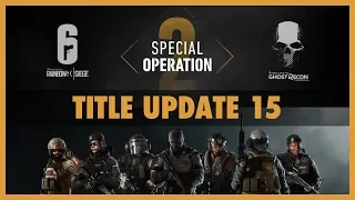 Ghost Recon Wildlands - TITLE UPDATE 15: Special Operation 2 patch notes