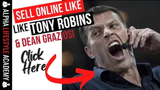 How To Sell Like Tony Robbins & Dean Graziosi – “How To Thrive” 5-Day Challenge!