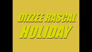 Dizzee Rascal - Holiday (Slowed) (432Hz)