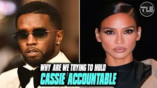 We're Supposed To Be Talking About Diddy, But We're Sitting Here Trying To Hold Cassie Accountable