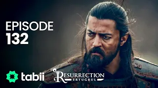 Resurrection: Ertuğrul | Episode 132
