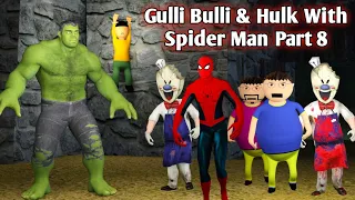 Gulli Bulli Hulk Vs Siren Head Horror Story Part 8 | Gulli Bulli Hulk Aur Spider | Make Joke Ultra