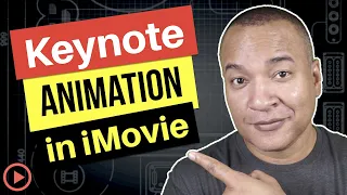 Keynote Animation in iMovie: Step-by-Step Tutorial