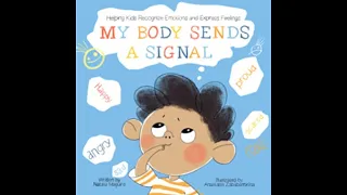 My Body Sends a Signal Read Aloud