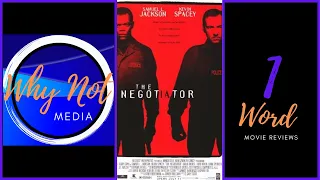 1 Word Movie Reviews "The Negotiator"