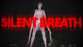 SILENT BREATH - Making a Noise is Certain Death