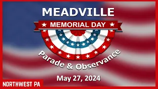 Meadville Memorial Day Observance (May 27, 2024)