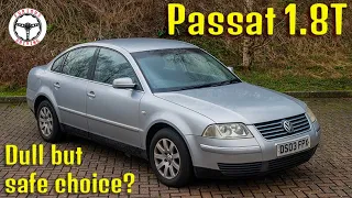 2003 B5.5 VW Passat 1.8T - duller than a Rover 75 but is that better?