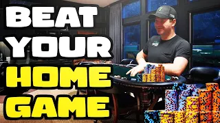 How To WIN Your HOME POKER GAME?