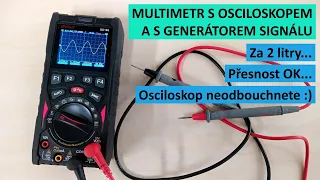 Multimetr s osciloskopem za 2 litry