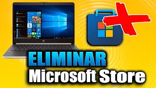 Eliminar Microsoft Store de Windows 10 & 11