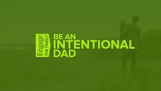Grow in Love - Engage the Family: Be An Intentional Dad - Peter Tanchi