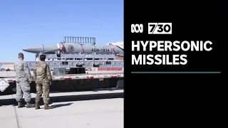 Australia to collaborate with US and UK on hypersonic missiles | 7.30
