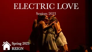 Electric Love (Senior Piece, Spring '23) - Arts House Dance Company