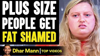 Plus Size People Get FAT SHAMED, What Happens Will Shock You | Dhar Mann