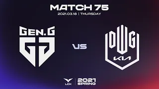 GEN vs.DK | Match75 Highlight 03.18 | 2021 LCK Spring Split