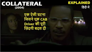 Collateral (2004) Movie Explained in Hindi | Web Series Story Xpert