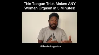 How to Make ANY Woman Orgasm in Just 5 Minutes! (My secret tongue trick)