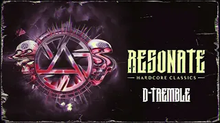 D-TREMBLE | RESONATE | 2022 | warm-up mix