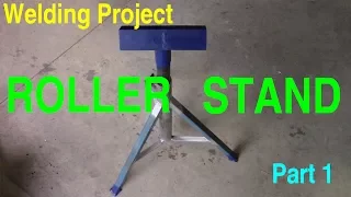 Roller Stand - Part 1 of 3