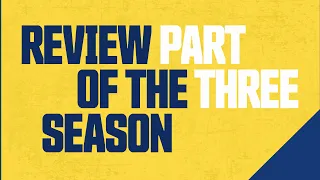 THE SAINTS 2023/2024 | END OF SEASON REVIEW | PART THREE