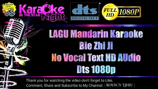 🎤 Bie Zhi Ji - Lagu Karaoke Mandarin No Vocal Text HD Remix House - Song Populer
