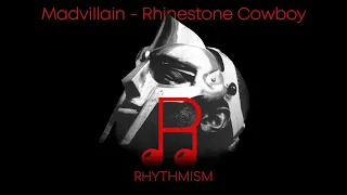 Madvillain - Rhinestone Cowboy Lyrics