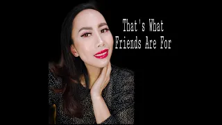 That's What Friends Are For | cover by Sue Peters