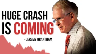 Why The COLLAPSE Will Rival 1929 | Explained By Jeremy Grantham