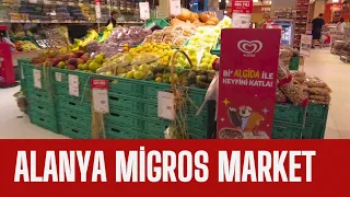 Alanya migros market prices 2023 / Alanya Antalya / Alanya bazaar / Mahmutlar