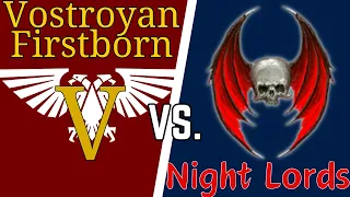 Vostroyan Firstborn Vs. Night Lords - DoW: Unification Mod