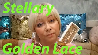 КРАШУСЬ И БОЛТАЮ / КОЛЛЕКЦИЯ  STELLARY GOLDEN LACE!