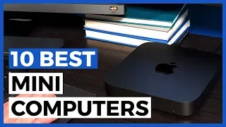 10 Best Mini Pc in 2024 - What is the best Mini Computer?