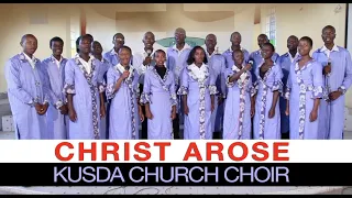 Christ Arose  / KUSDA Church Choir