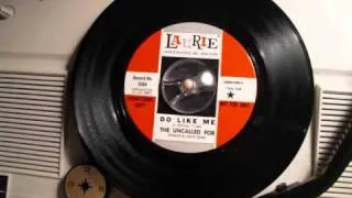 The Uncalled For - Do like me (60'S GARAGE ROCK)