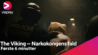 The Viking - Narkokongens fald | Første 6 minutter | A Viaplay Documentary
