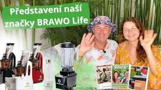 Co je BRAWO Life?