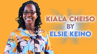 Kiala Cheiso By Elsie Keino (OFFICIAL VIDEO)