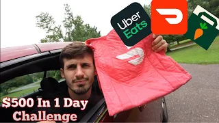 $500 in 1 Day Doordash Challenge | Doordash / Uber Eats / Instacart