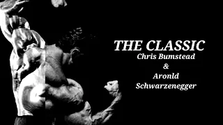 The Classic-Cbum & Arnold(Royalty) Motivation