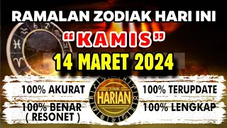 RAMALAN ZODIAK HARI INI KAMIS 14 MARET 2024 LENGKAP DAN AKURAT