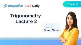 ⭕Grade 10 | Maths | L-02 | Trigonometry | Board 2022