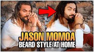 Jason Momoa Beard Style at home | Aquaman beard |  The best Beard for 2022