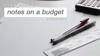 how to take neat notes on a budget