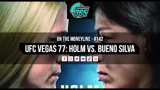 UFC Vegas 77 - Holly Holm vs. Mayra Bueno Silva - Breakdowns, Odds & Predictions